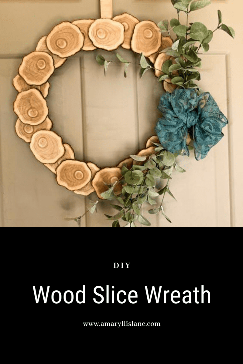 DIY Wood Slice Wreath - Amaryllis Lane